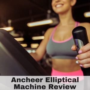 Ancheer Elliptical machine Review